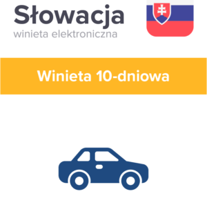 Słowacja – Winieta 10 dni dla samochodu osobowego