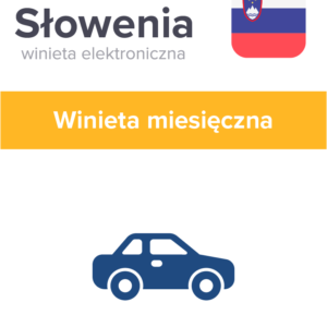 Słowenia 2B – Winieta miesięczna dla samochodów wyższych