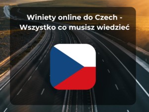 Winiety online do Austrii - Wszystko co musisz wiedzieć