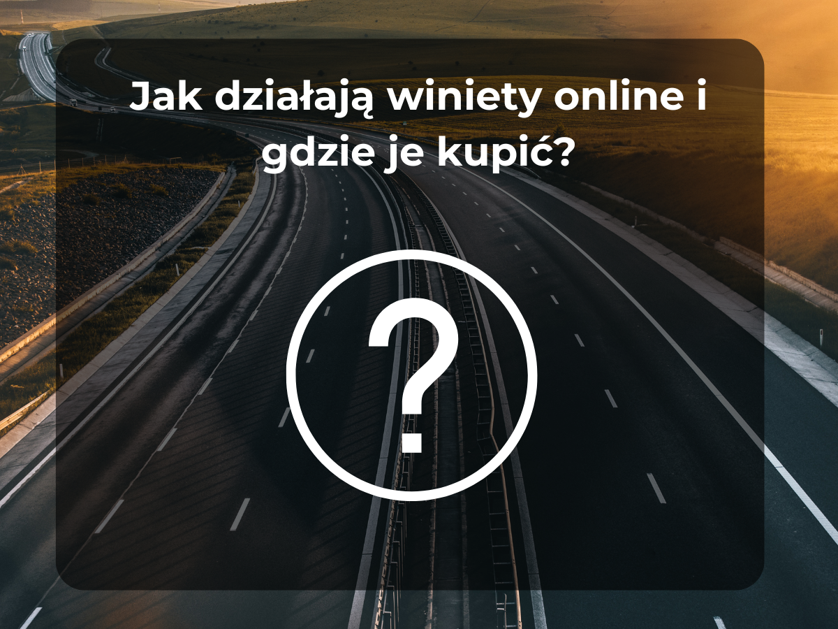 Read more about the article Jak działają winiety online i gdzie je kupić?